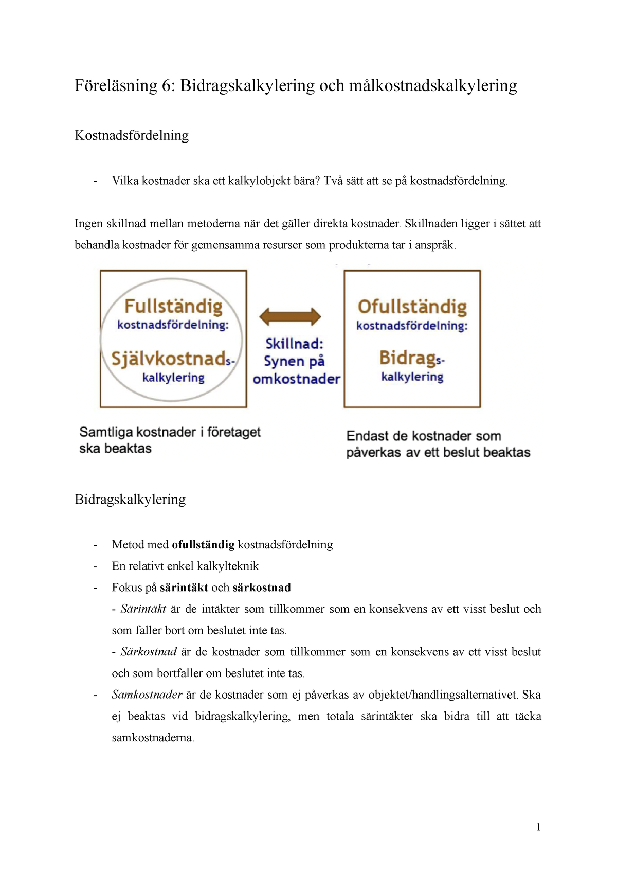 6) Kalkylering 3 - Föreläsning 6: Bidragskalkylering Och ...