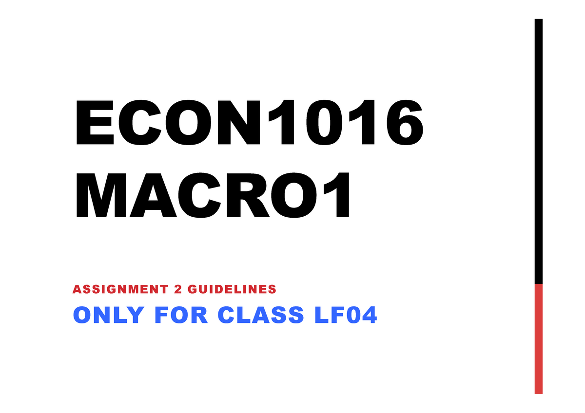 assignment-2-guidelines-for-lf04-econ-macro-assignment-2-guidelines