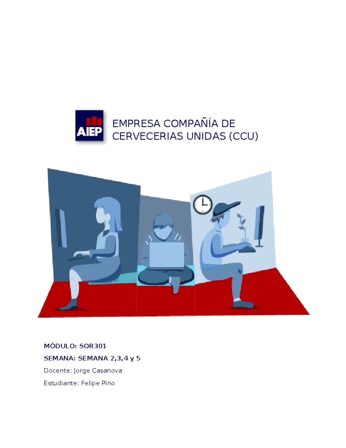 Empresa CCU Semana 2,3,4,5 - EMPRESA COMPAÑÍA DE CERVECERIAS UNIDAS ...