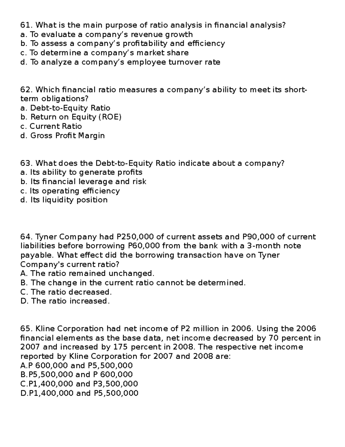 Financial ratio & FABM - practice quiz in FABM 2 - 61. What is the main ...