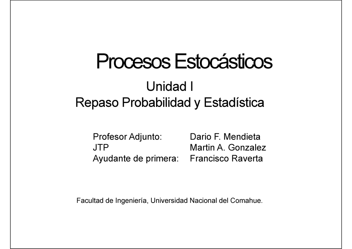 Notas Unidad I - Repaso De Probabilidad - Procesos Estocásticos Unidad ...