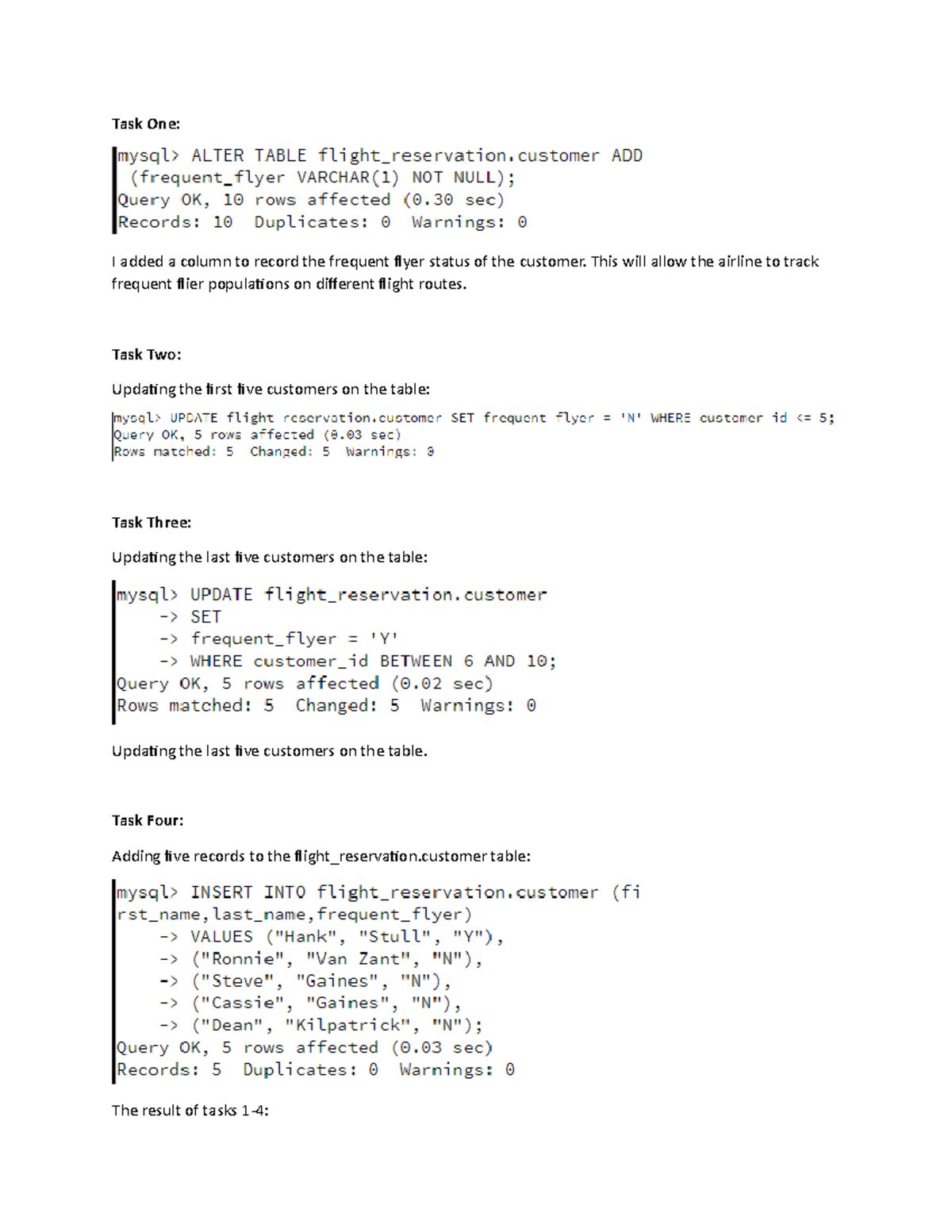 Milestone 2 - Task One: I added a column to record the frequent flyer ...