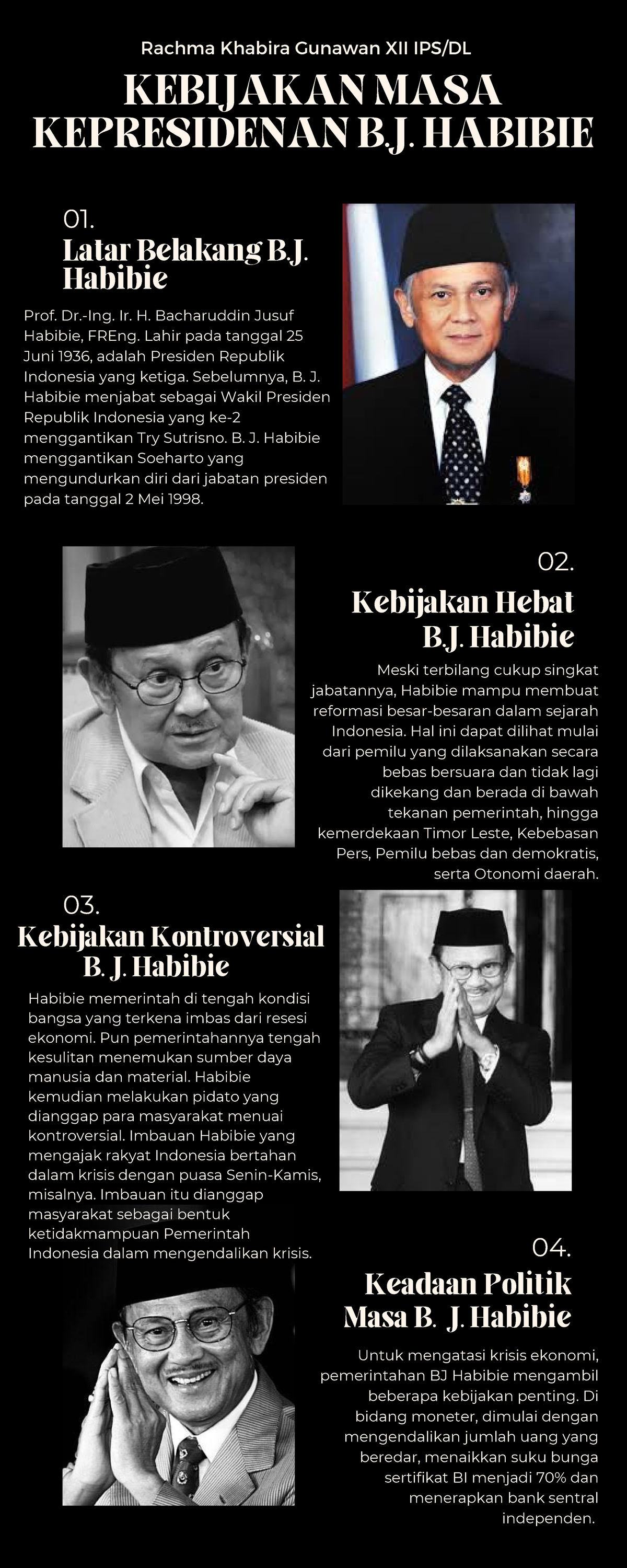 Infografis B.J.Habibie - Rachma Khabira XII Ipsdl - Kebijakan Hebat B ...