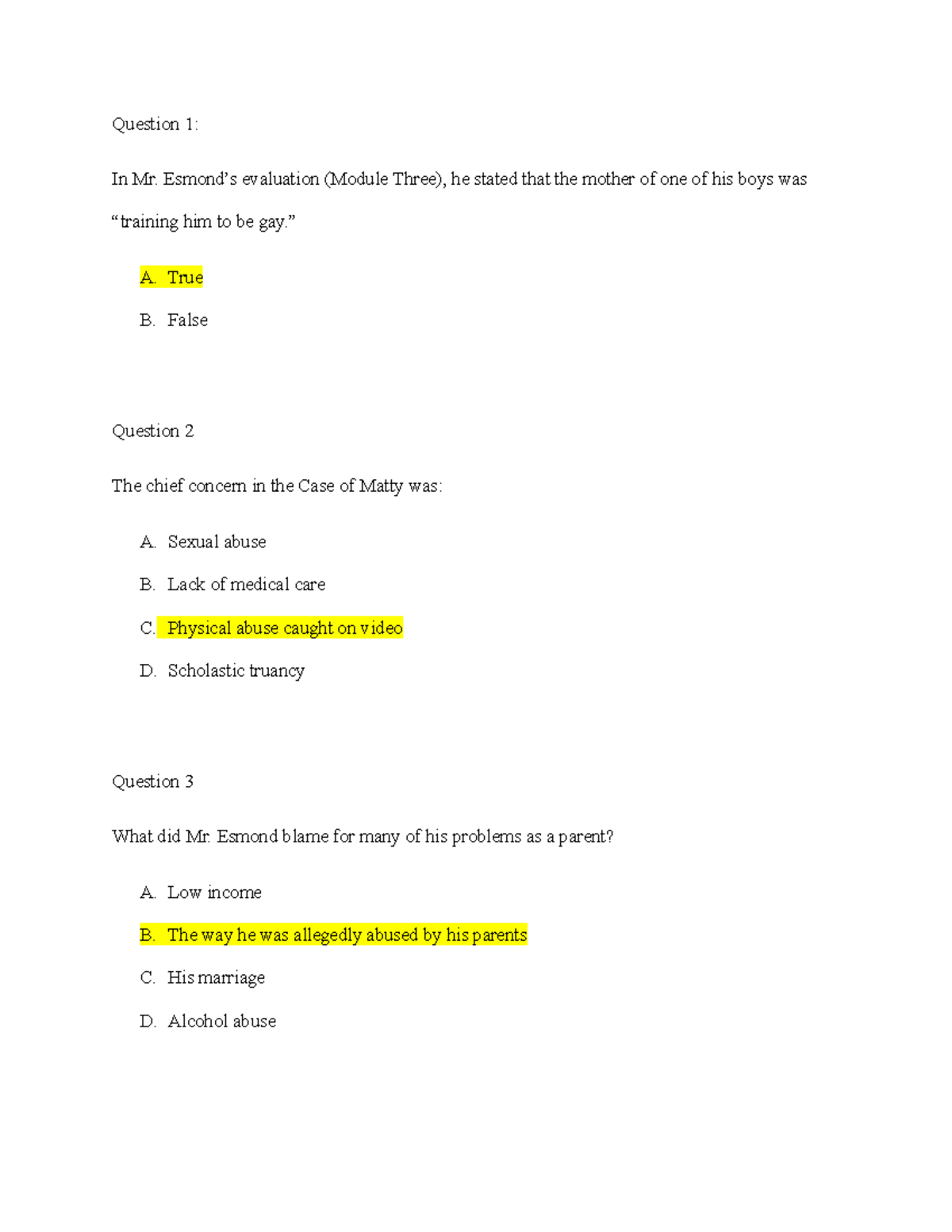 43 Quiz Modules Three and Four Question 1 In Mr. Esmond’s