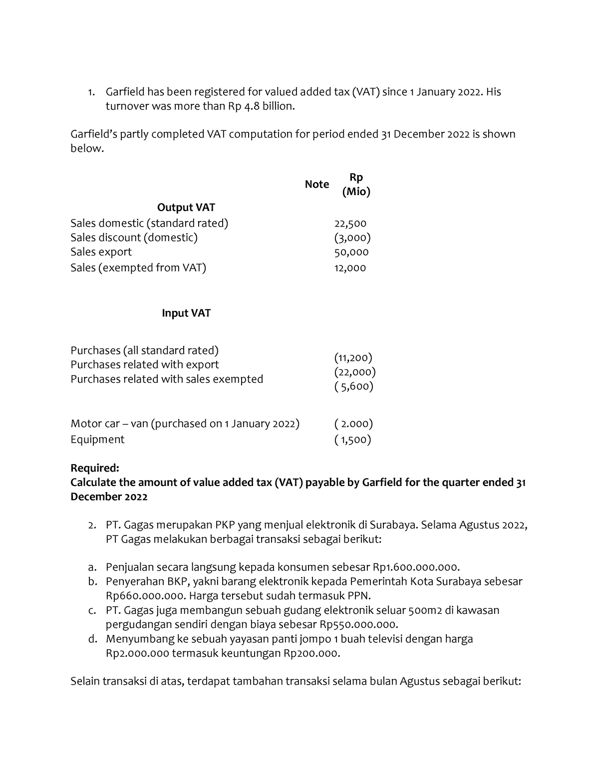 Vat Exercise Garfield Has Been Registered For Valued Added Tax Vat Since January