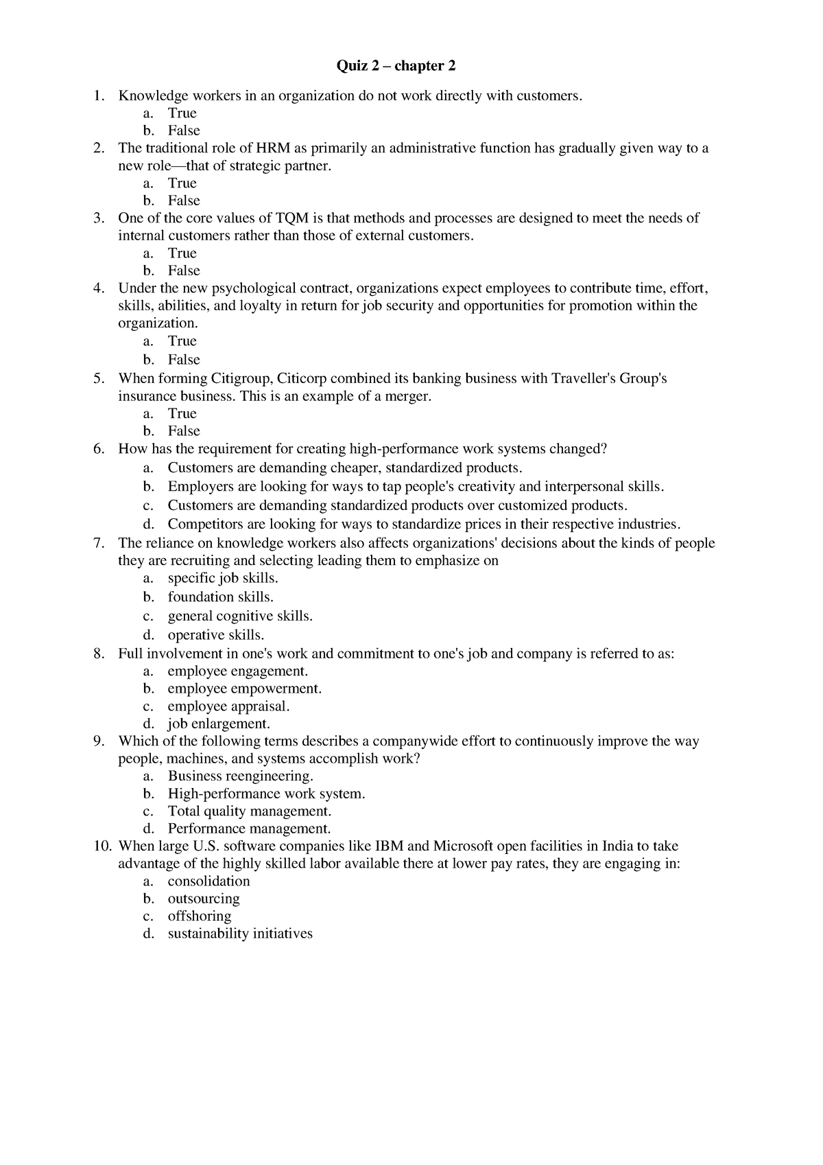 Quiz 2-chapter 2 - HRM Quiz - Quiz 2 – chapter 2 Knowledge workers in ...