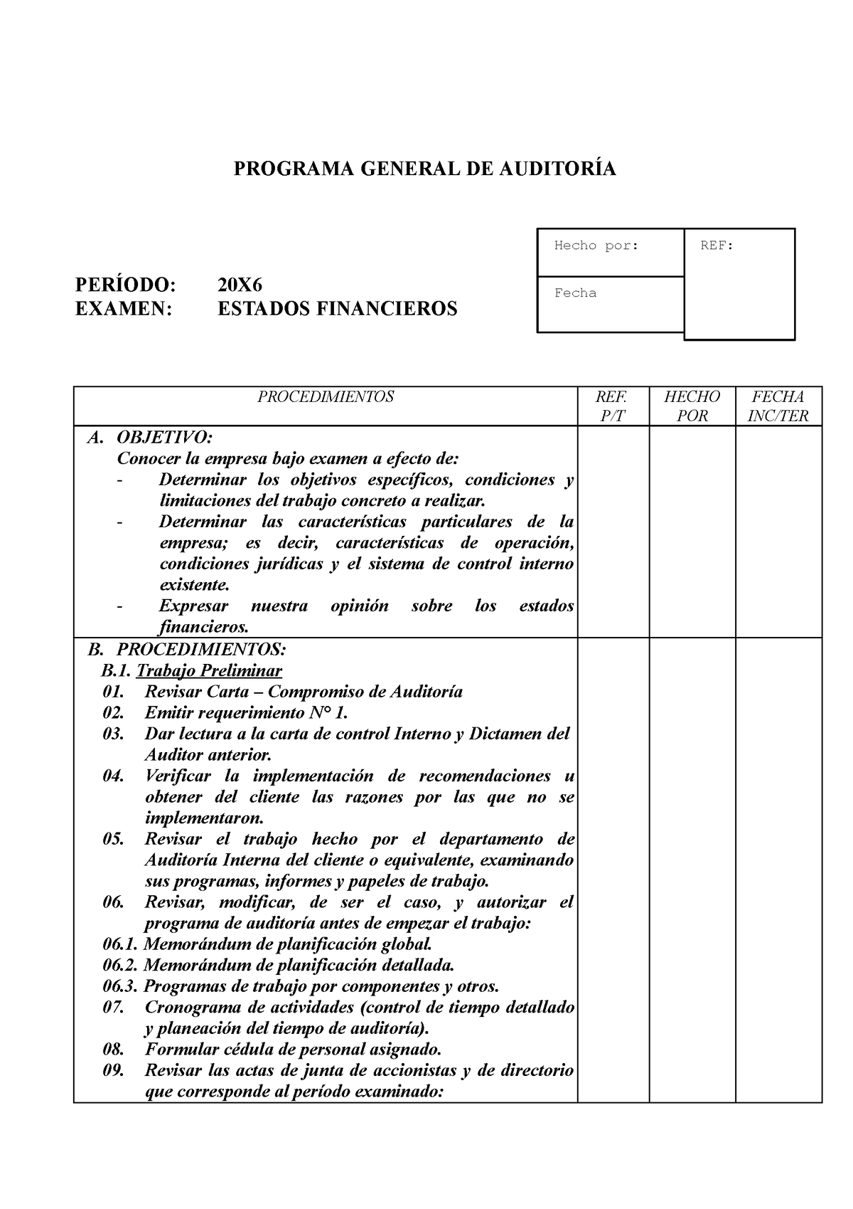 CASO Practico Planificacion - PROGRAMA GENERAL DE AUDITORÍA PERÍODO ...