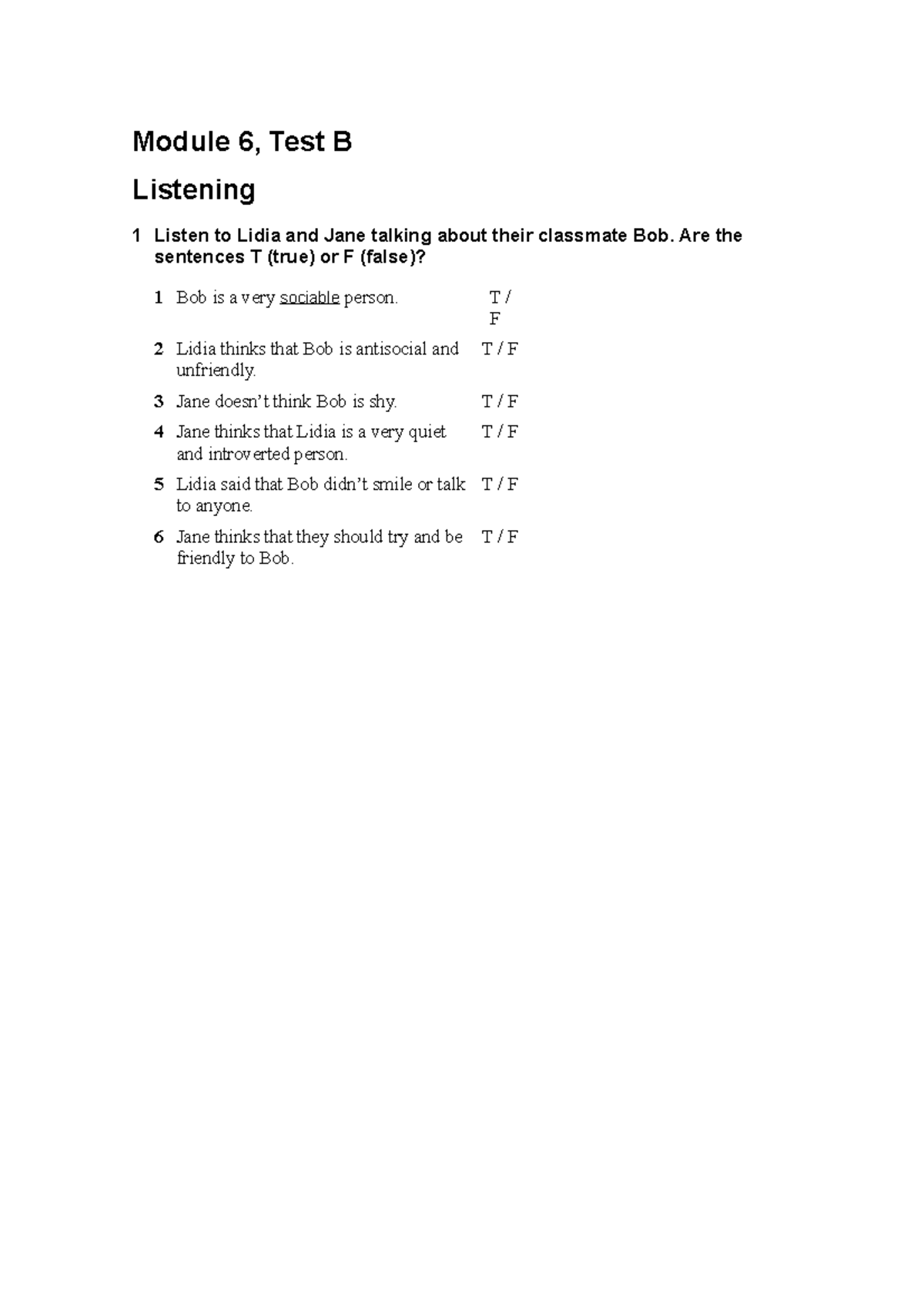 Module 6 B - Revision Of Exercises - Module 6, Test B Listening 1 Listen To Lidia And Jane ...