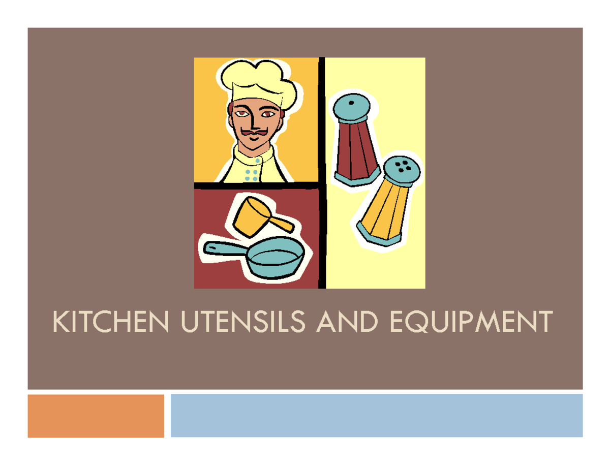Kitchen Utensils PPT KITCHEN UTENSILS AND EQUIPMENT Kitchen Gadgets