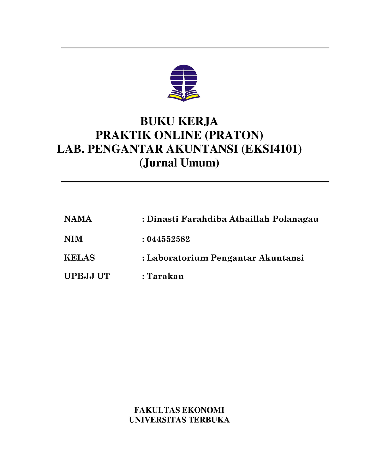 Kertas Kerja Tugas 1 - Jurnal Umum - BUKU KERJA PRAKTIK ONLINE (PRATON ...