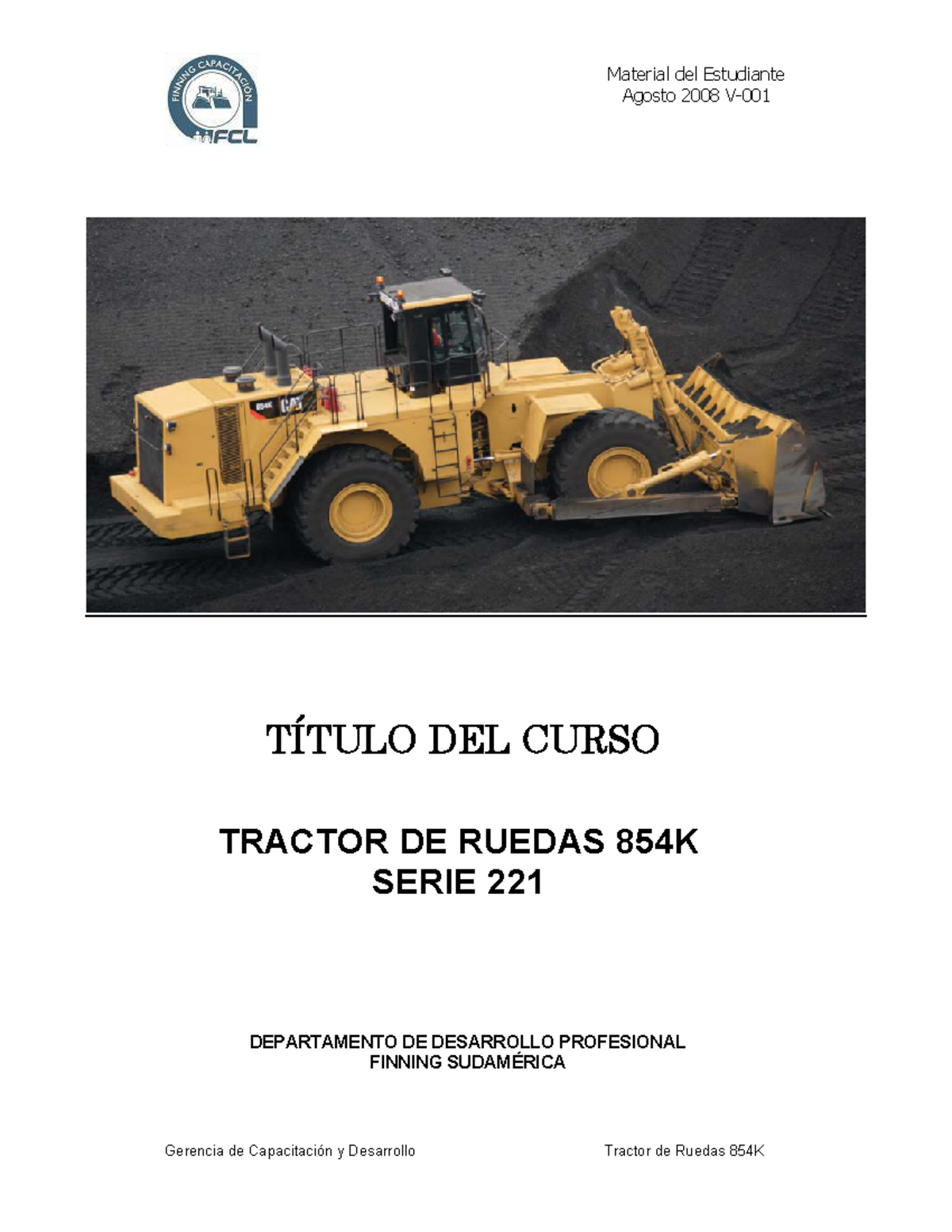 854k - Introduccion welldozer - Agosto 2008 V- DEPARTAMENTO DE ...
