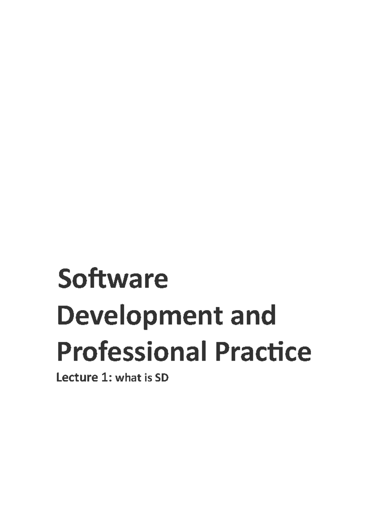 Software Development Lec 1 - Software Development and Professional ...
