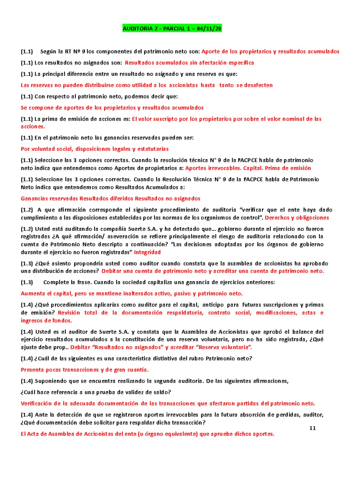 Preguntero 1er Parcial - AUDITORIA 2 - PARCIAL 1 – 04/11/ (1) Según La ...