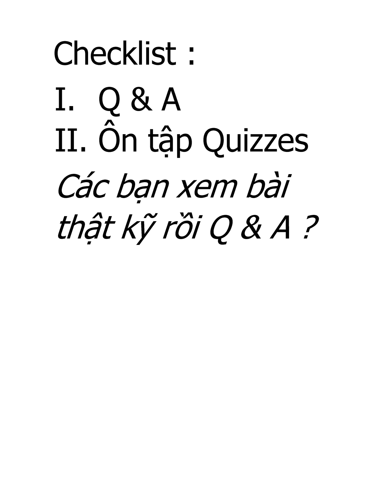 Review PRF192 - Gaegaeg - Checklist : I. Q & A II. Ôn Tập Quizzes Các ...