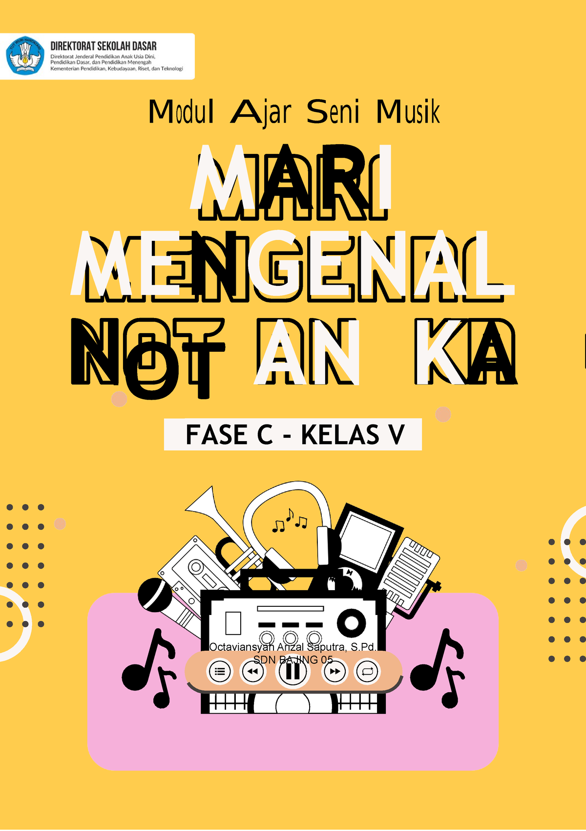 Modul Ajar Seni Musik - Mari Mengenal Not Angka - Fase C - OT ...