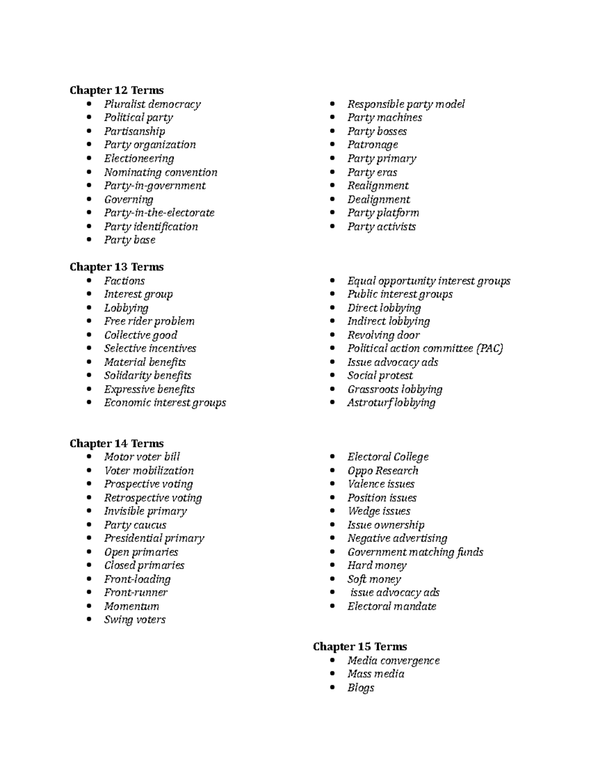 Exam 4 guide - Chapter 12 Terms Pluralist democracy Political party ...