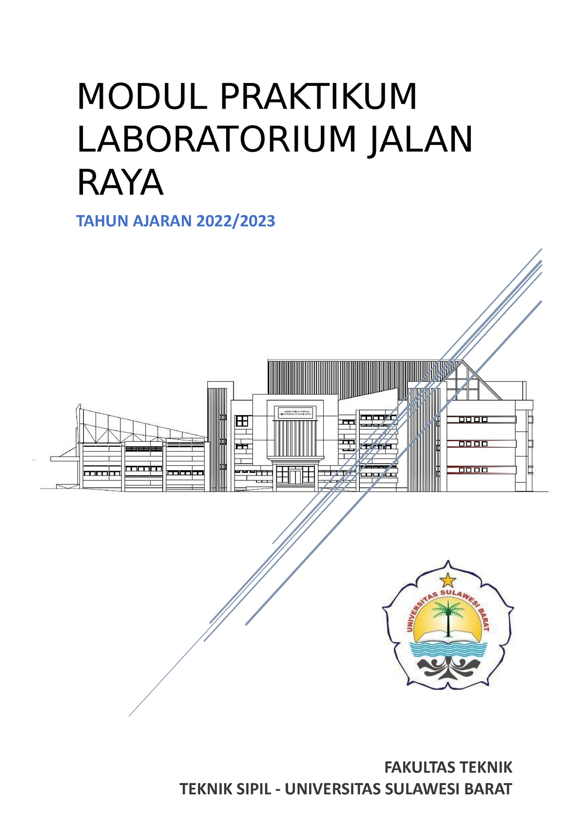 Modul Praktikum Jalan Raya Agustus 2021 (Final) - Copy - MODUL ...