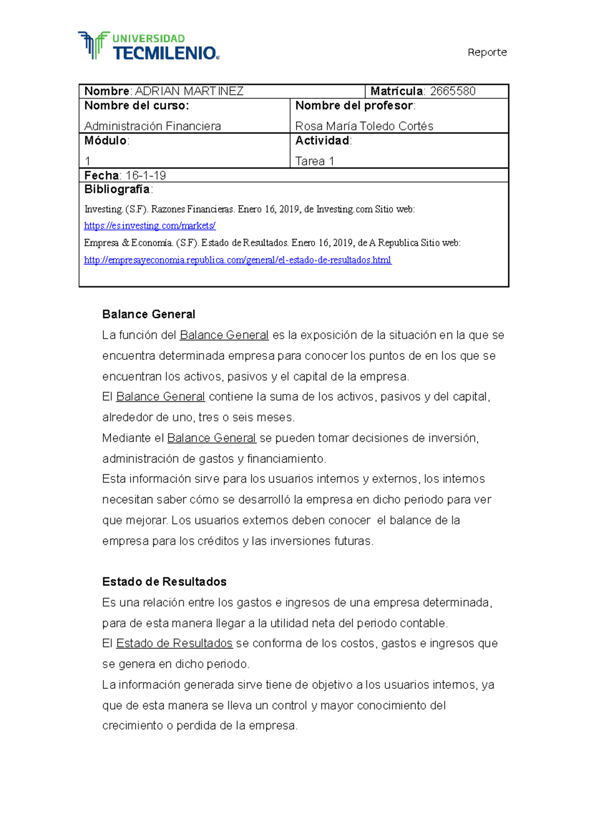 Act 1 - Admon Financiera - Nombre : ADRIAN MARTINEZ Matrícula : 2665580 ...