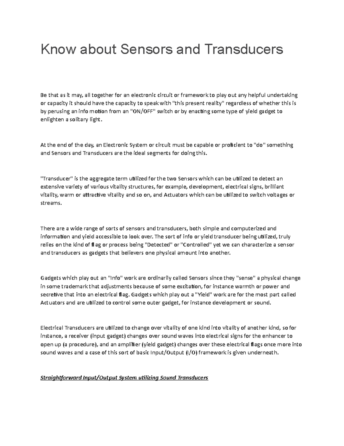Sensor Lecture notes 2 Know about Sensors and Transducers Be that