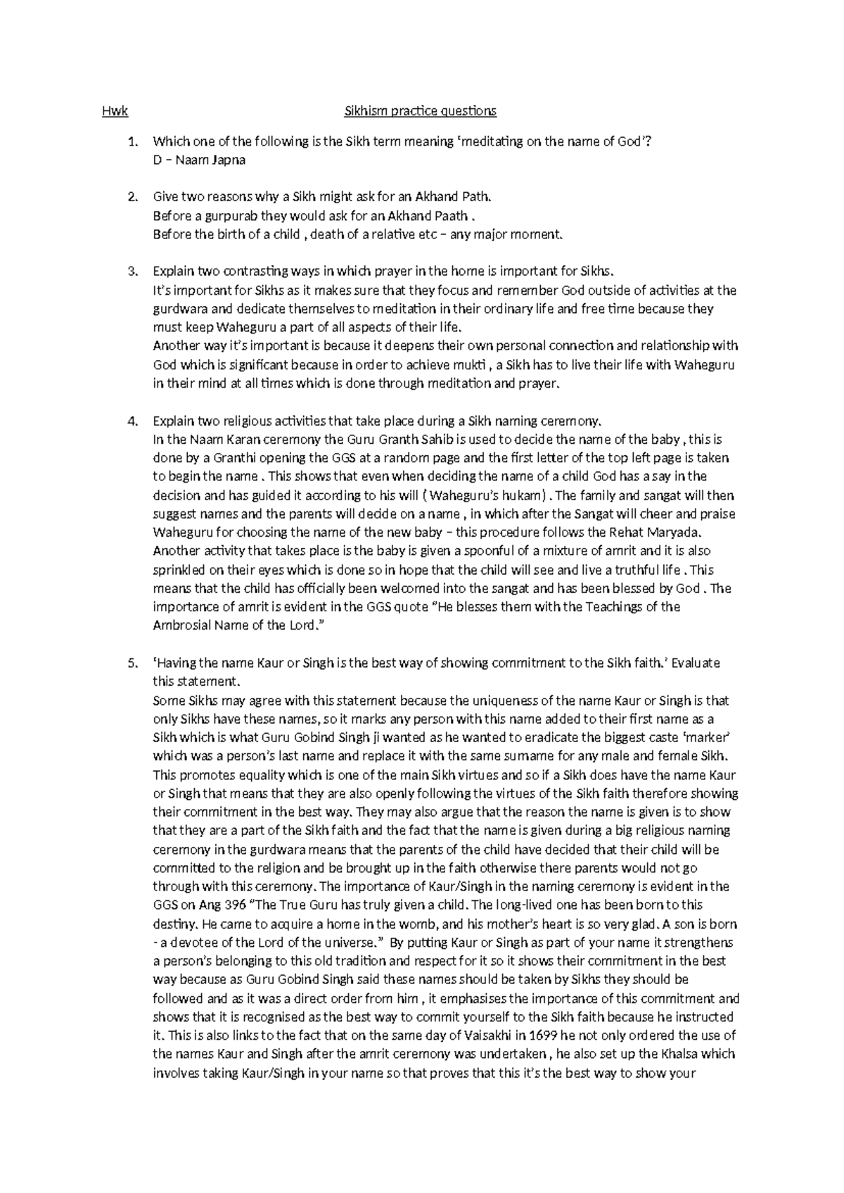 Sikhism practice questions - Which one of the following is the Sikh ...