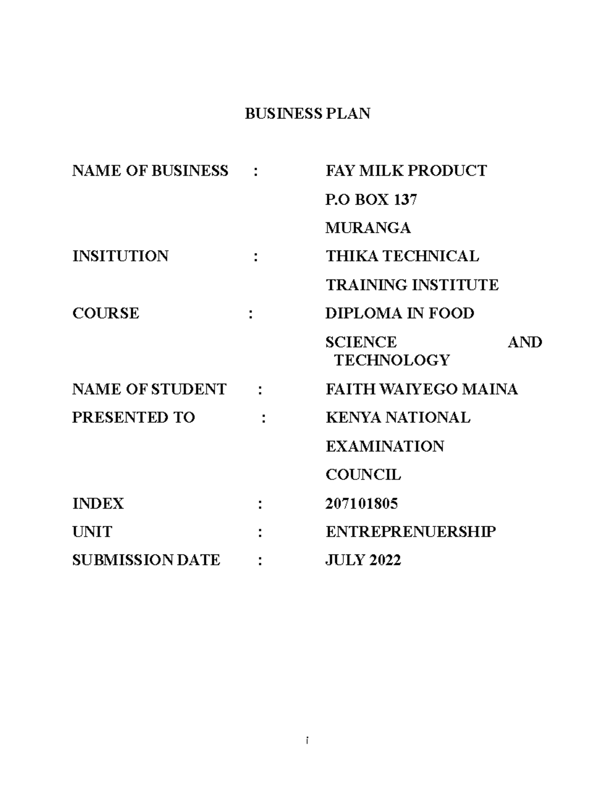 2071011805(whole business plan) milk BUSINESS PLAN NAME OF BUSINESS FAY MILK PRODUCT P BOX