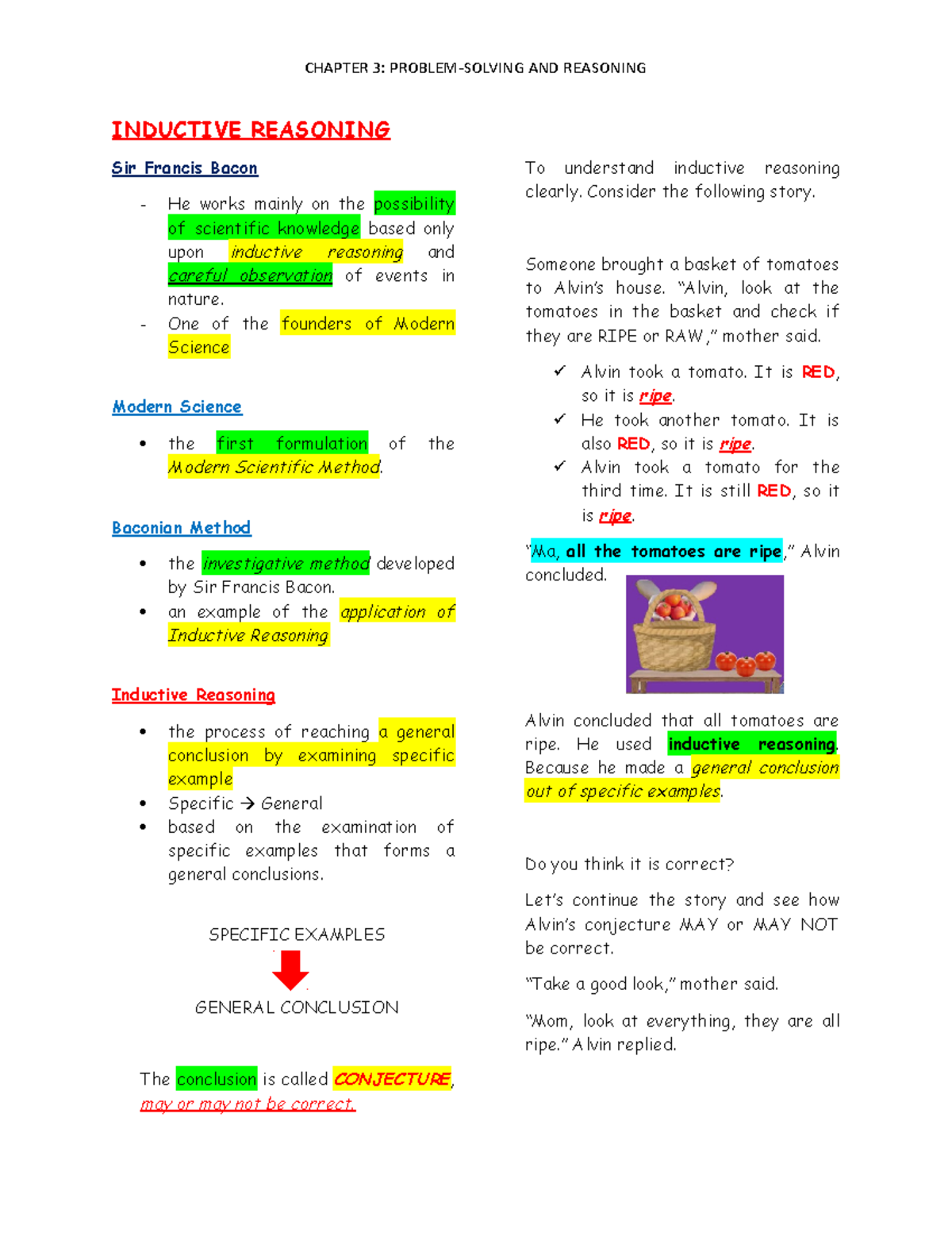 Inductive Reasoning MMW INDUCTIVE REASONING Sir Francis Bacon He