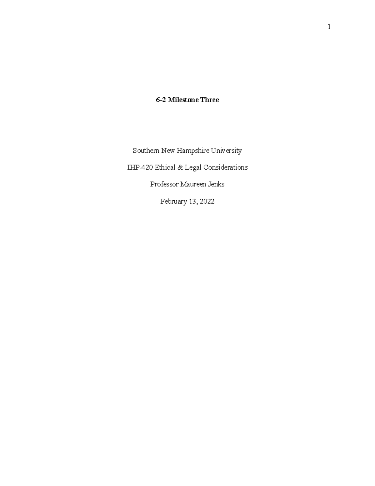 Final Project Milestone 3 - 6-2 Milestone Three Southern New Hampshire ...