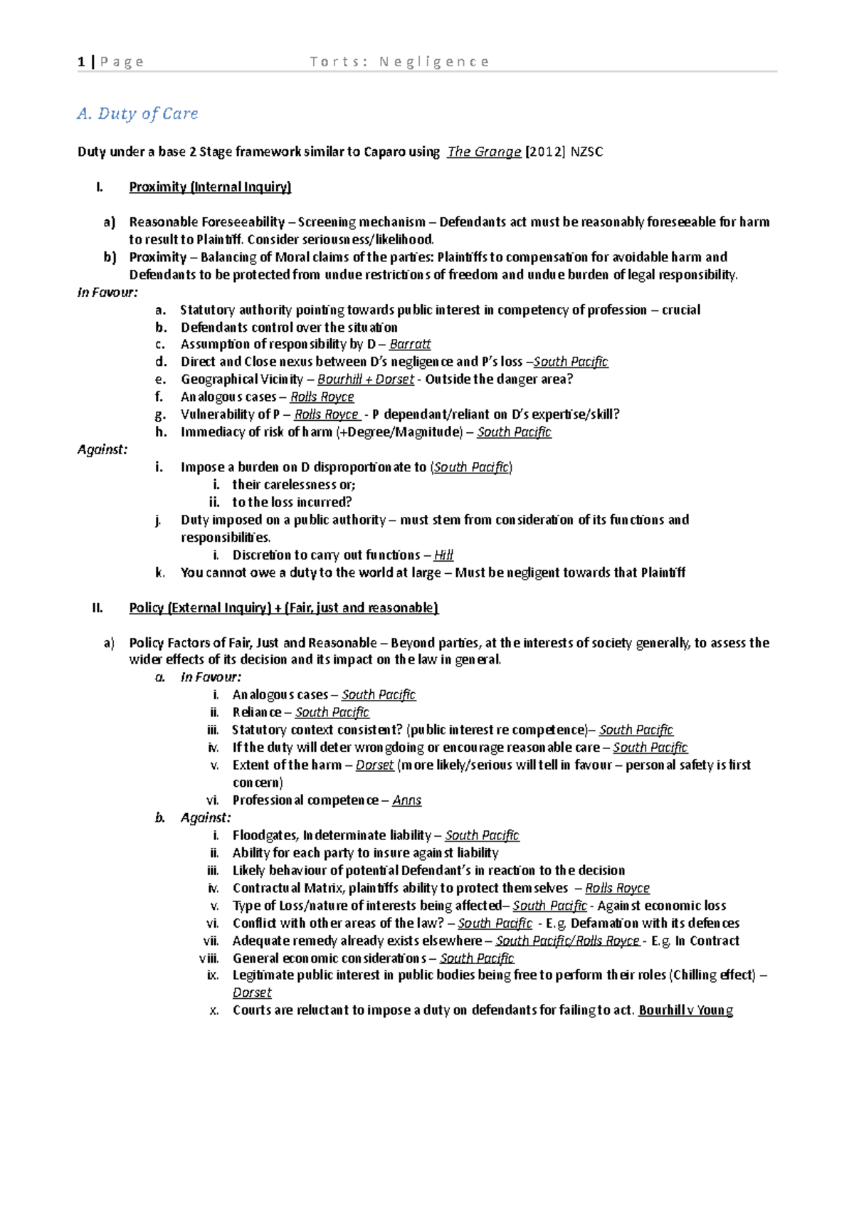 Torts Negligence Summary - A. Duty of Care Duty under a base 2 Stage ...