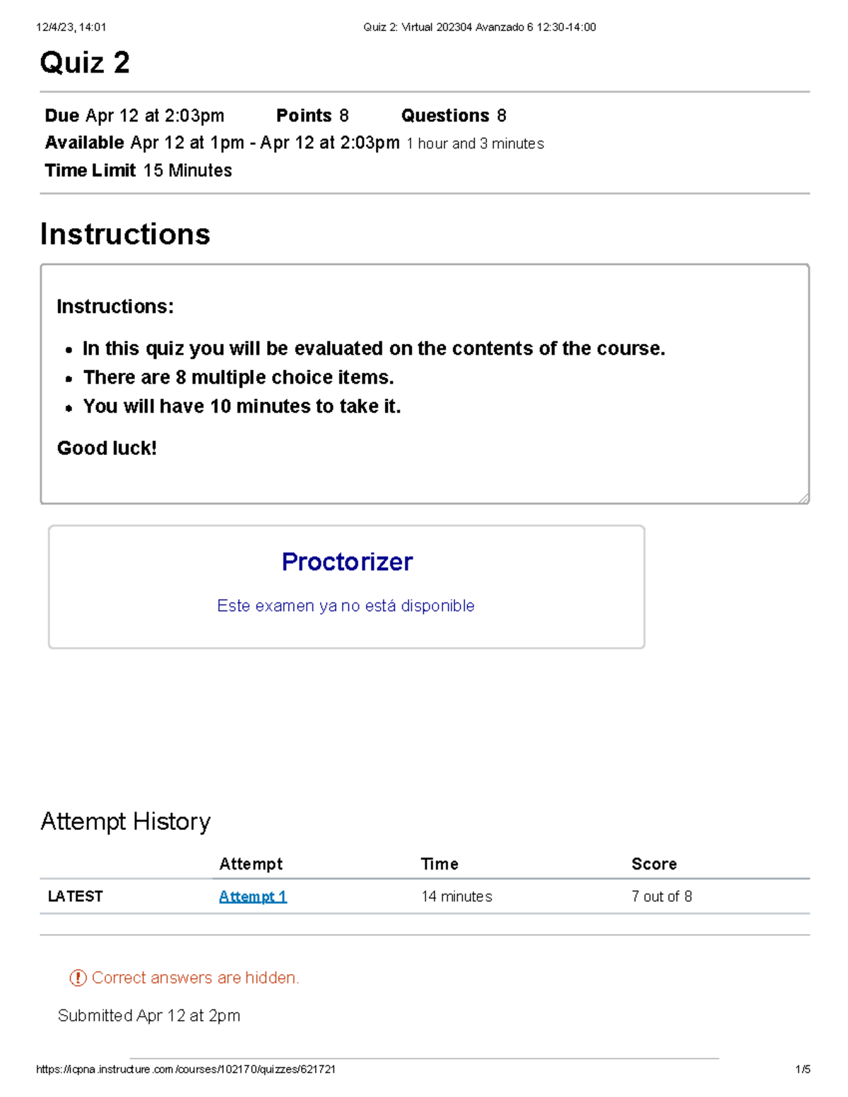 Quiz 2 Virtual 202304 Avanzado 6 12 30 14 00 Quiz 2 Due Apr 12 At 2 Quiz 2 Virtual 202304 Avanzado 6 12 30 14 00 Quiz 2 Due Apr 12 At 2
