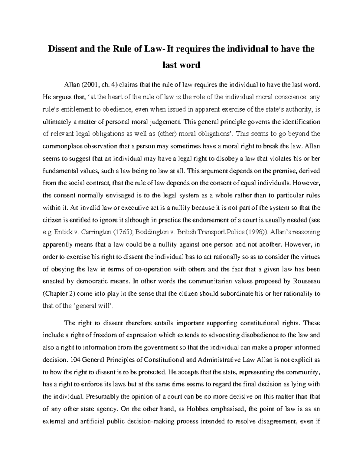 Dissent and the Rule of Law- It requires the individual to have the ...