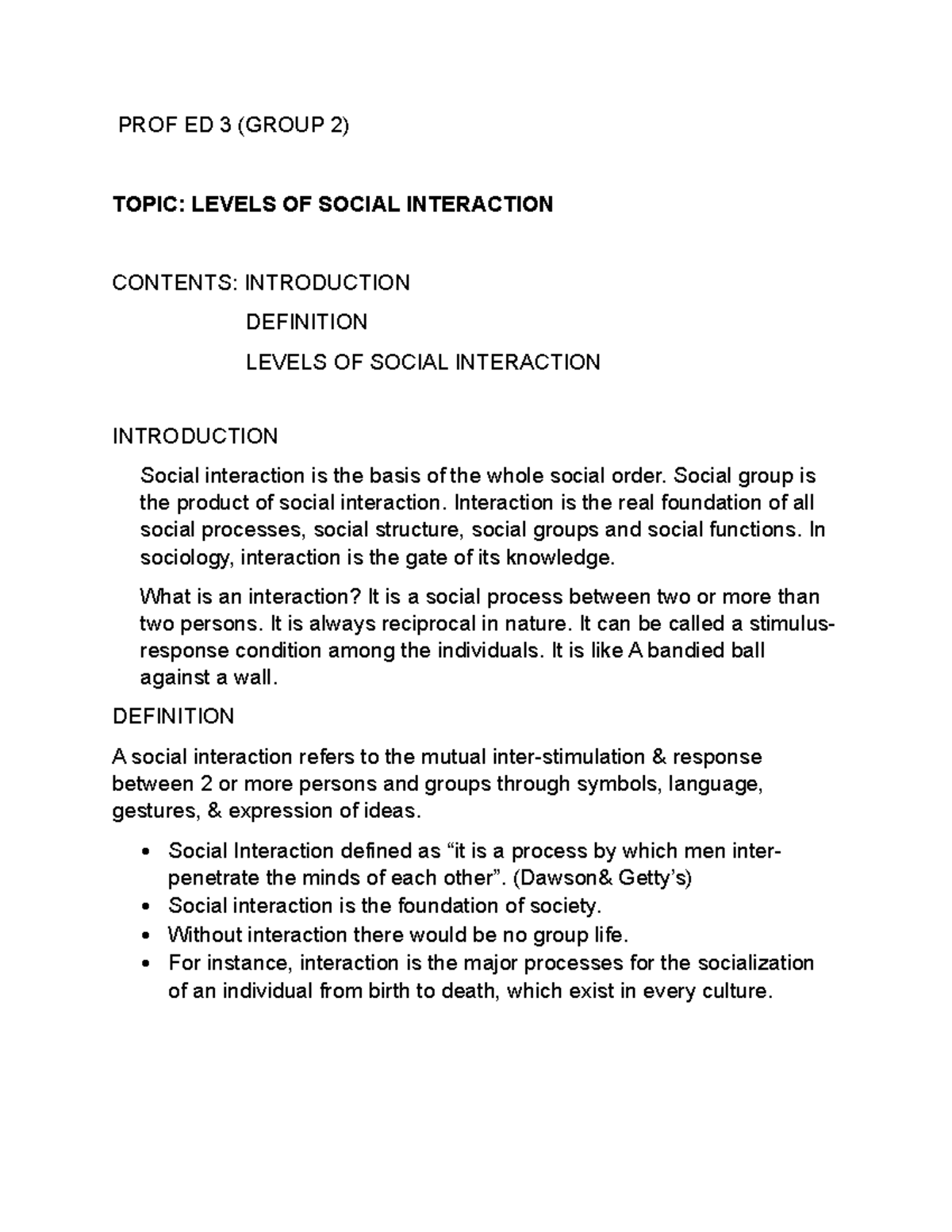 PROF ED 3 Topic Levels OF Social Interaction PROF ED 3 (GROUP 2) TOPIC LEVELS OF SOCIAL Studocu