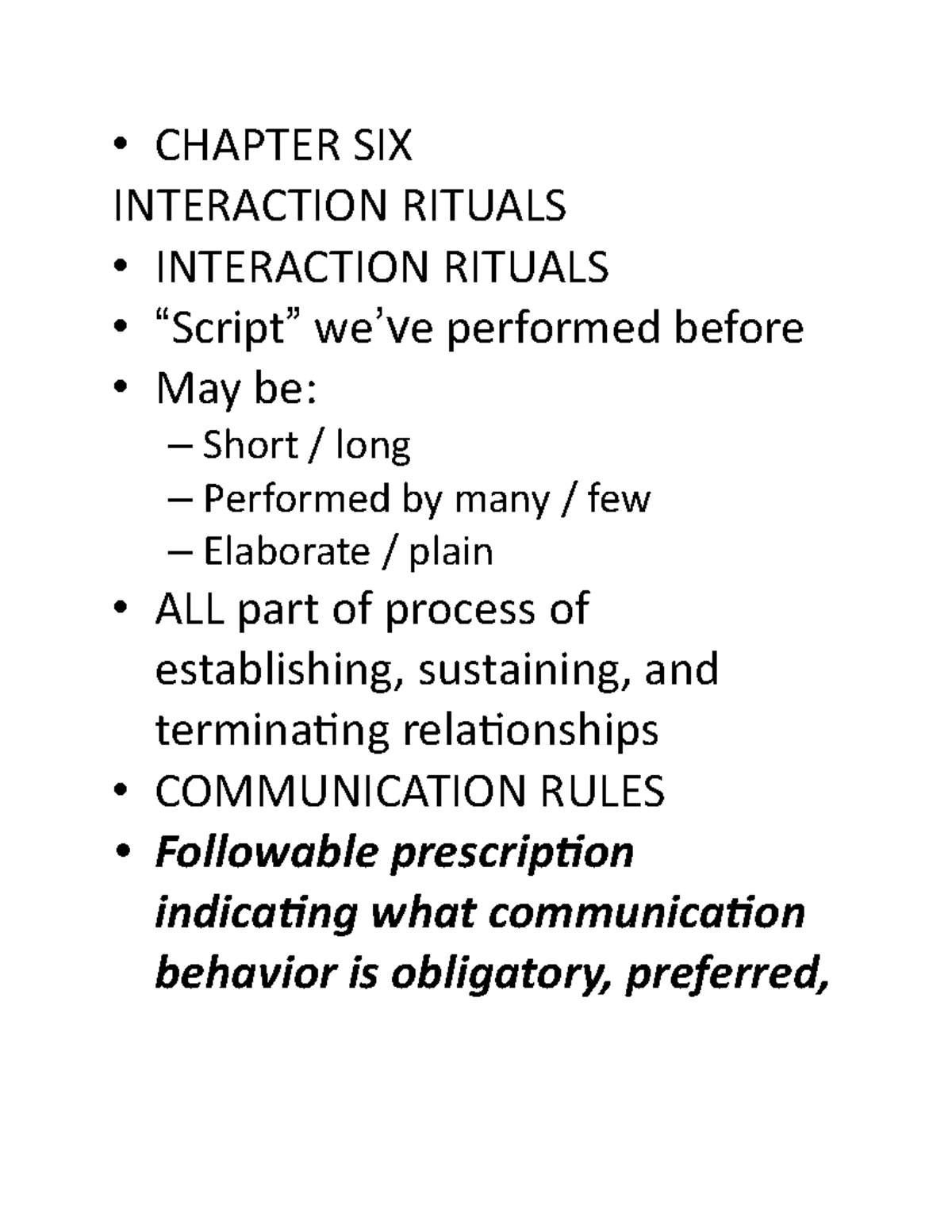 Com 302 chapter 6 - • CHAPTER SIX INTERACTION RITUALS • INTERACTION ...