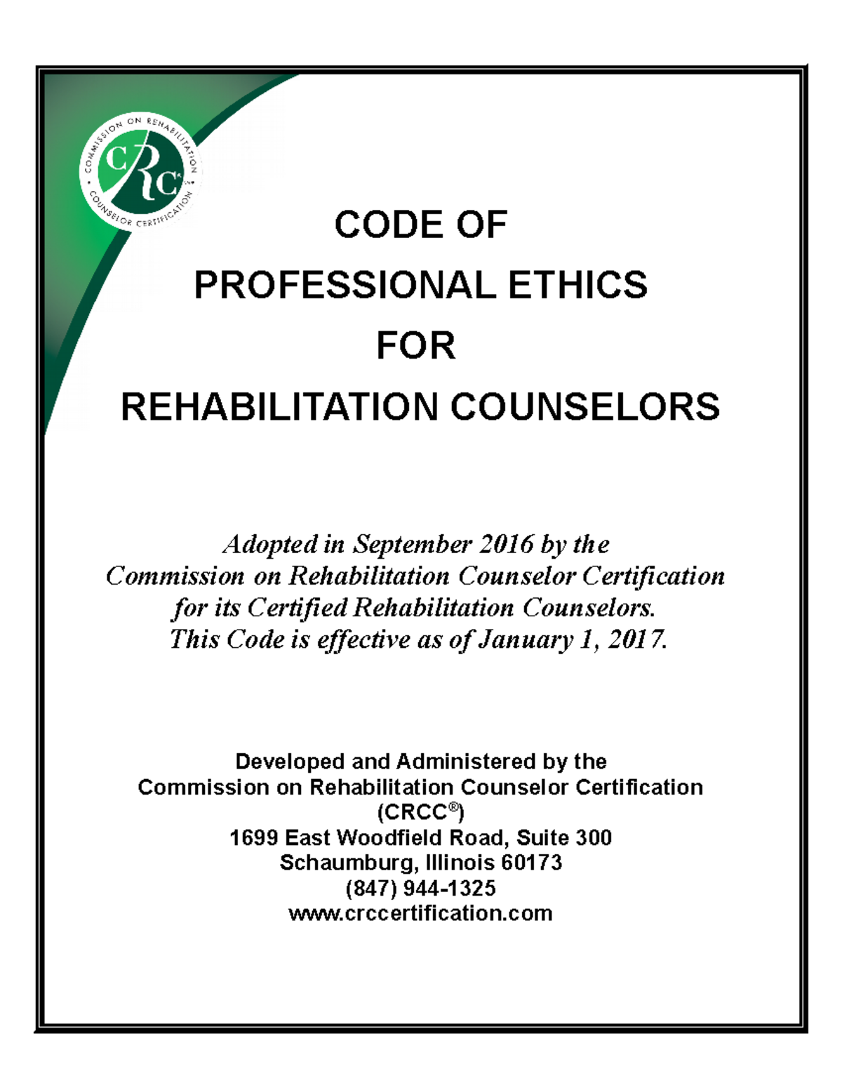 NEW CRCC Code Eff 2017 0101 CODE OF PROFESSIONAL ETHICS FOR