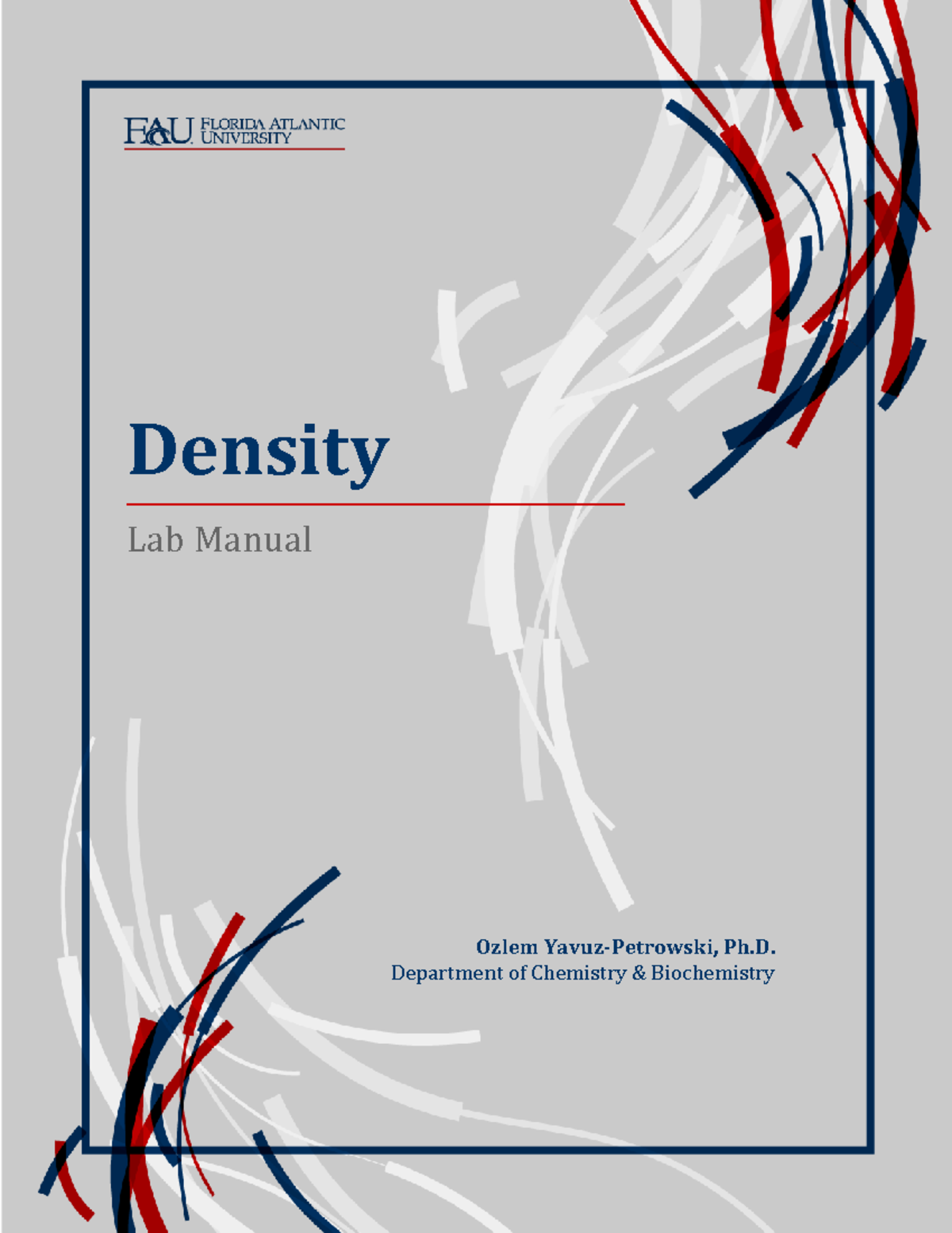 CHM2045L Lab+Manual Density Yavuz-Petrowski Spring+2022 - Access ...