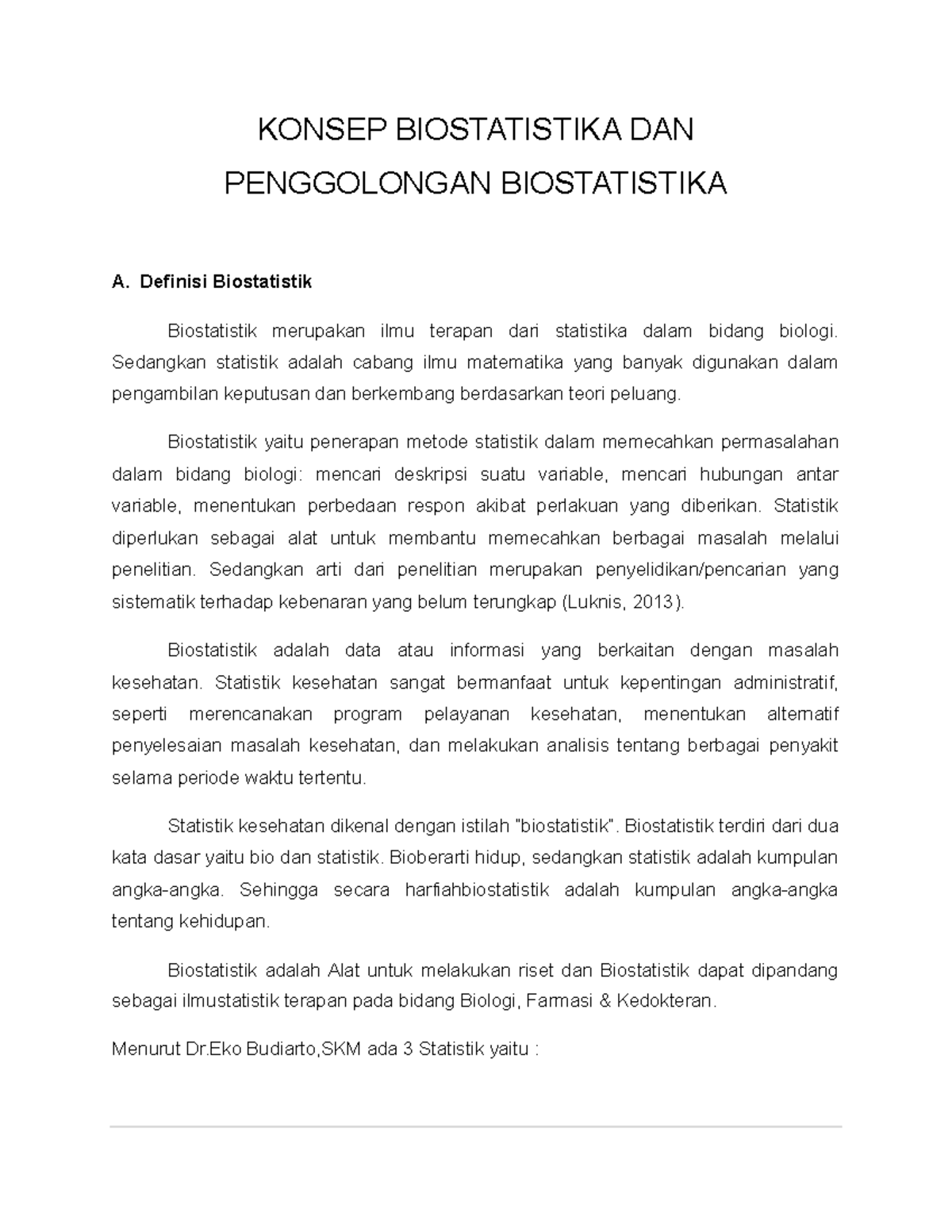 Materi Kuliah Konsep Biostatistika DAN Penggolongan Biostatistik 2 ...