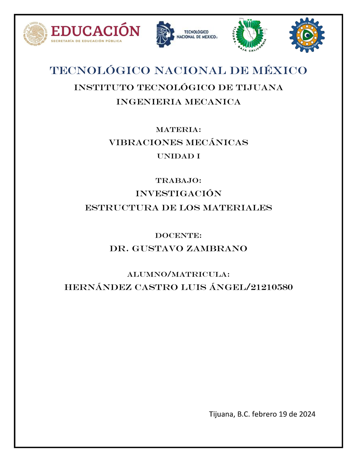 Investigación vibraciones - Tecnológico nacional de México Instituto ...