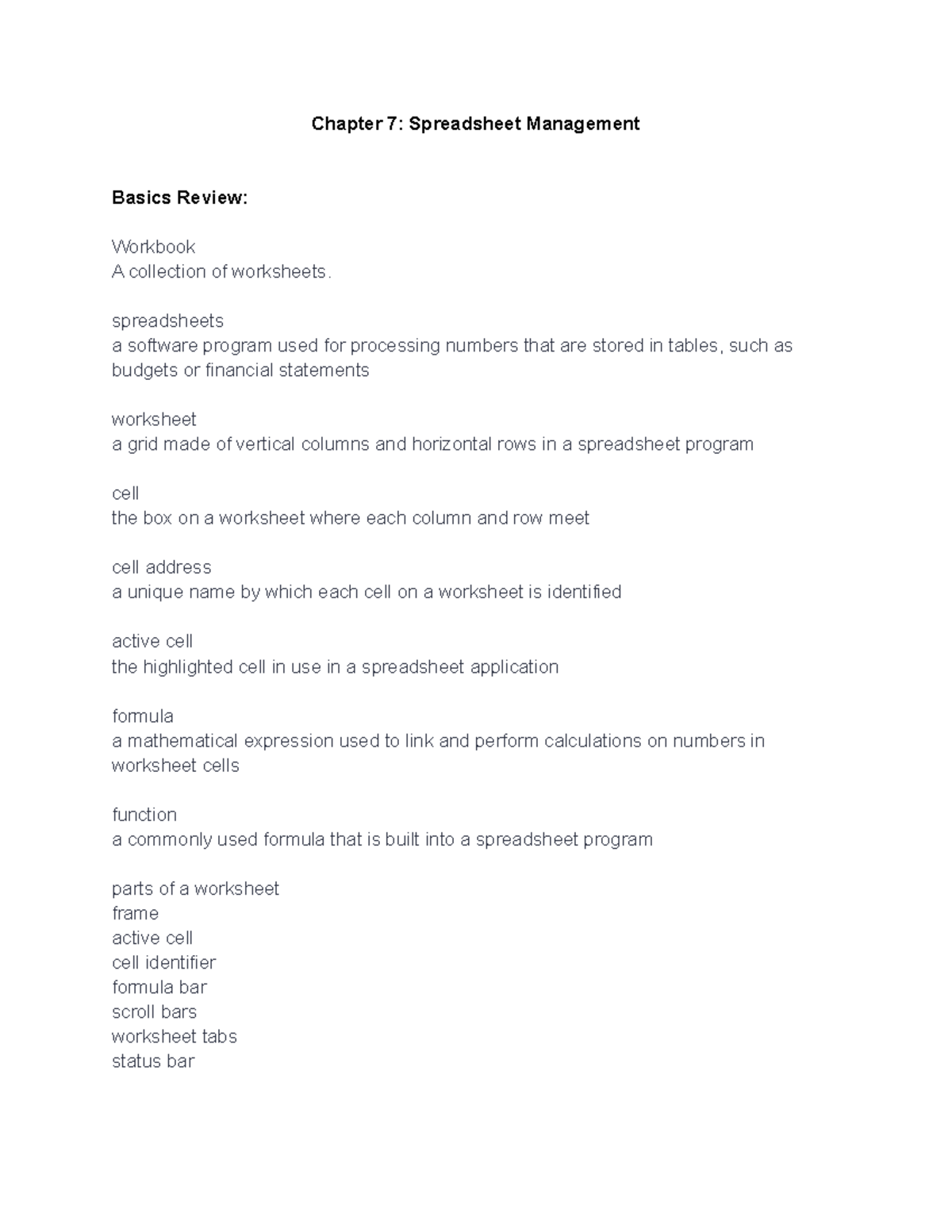 Chapter 7 Spreadsheet Management Chapter 7 Spreadsheet Management