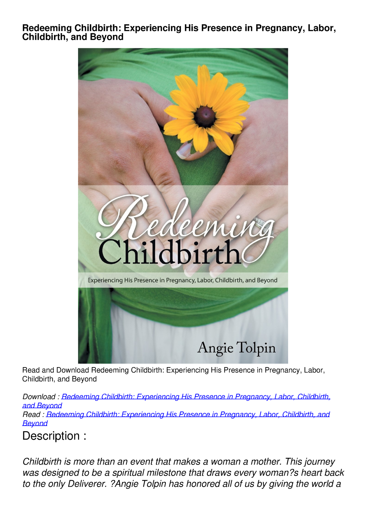 PDFREADDOWNLOAD Redeeming Childbirth: Experiencing His Presence in 