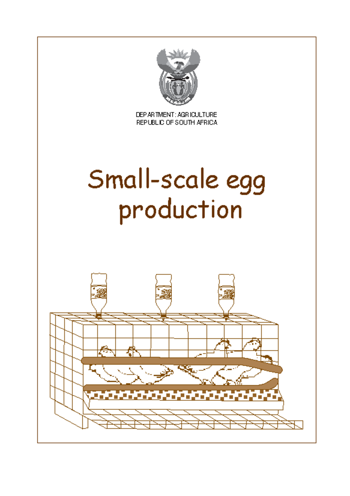 Egg Smallscale egg production DEPARTMENT AGRICULTURE REPUBLIC OF