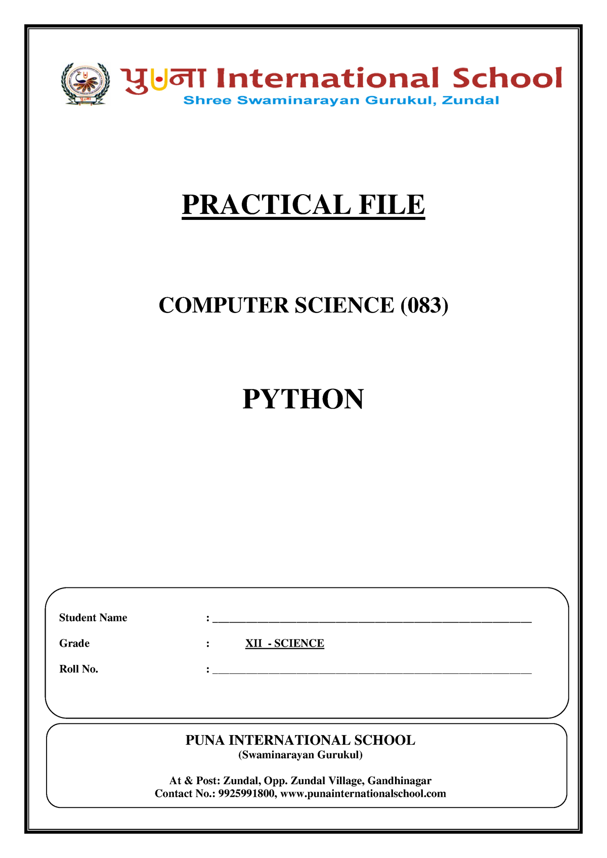 Computer Science 2020 21 - PRACTICAL FILE COMPUTER SCIENCE (083) PYTHON ...