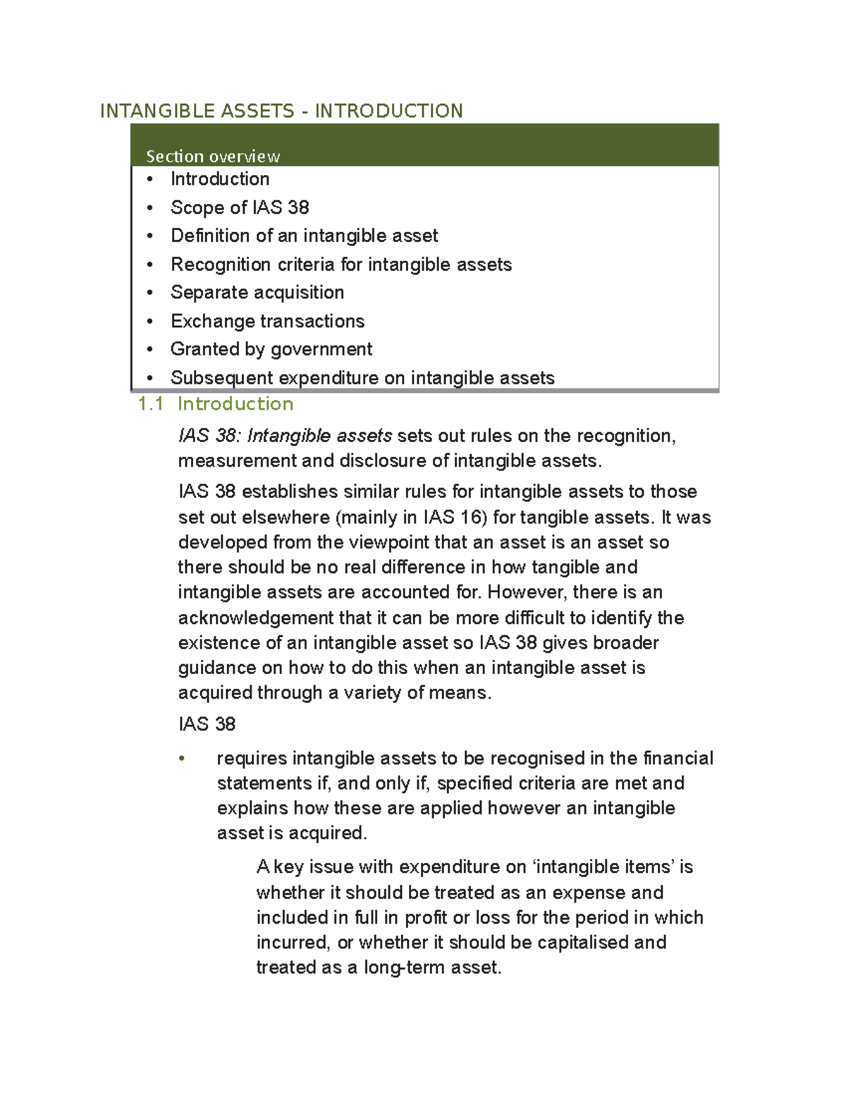 Intangible Assets - IAS 38 establishes similar rules for intangible ...