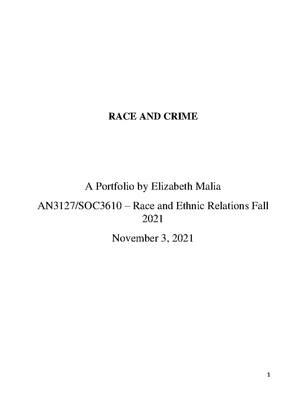 2 Portfolio Assignment - RACE AND CRIME A Portfolio by Elizabeth Malia ...
