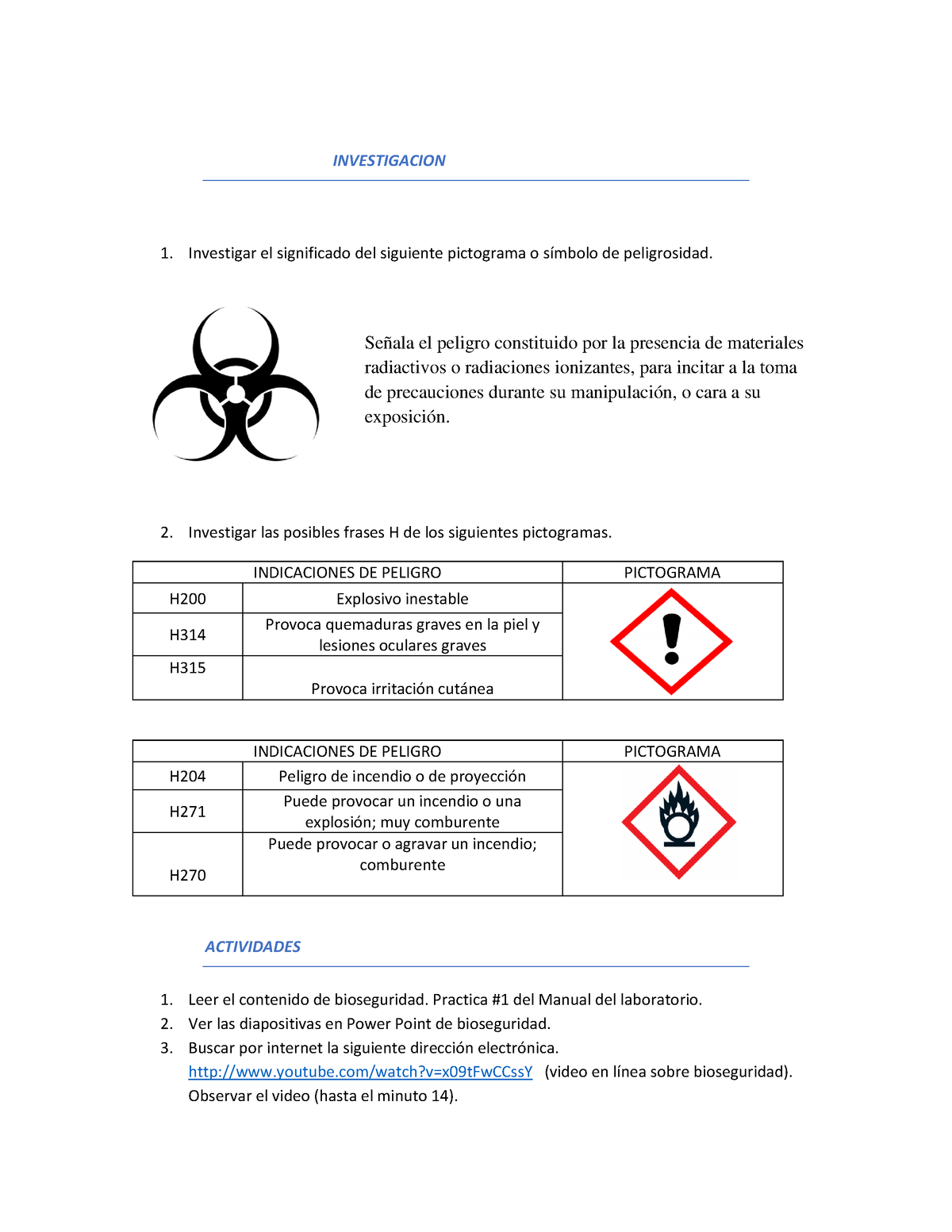 Cuestionario Practica # 1 Bioseguridad - INVESTIGACION Investigar El ...