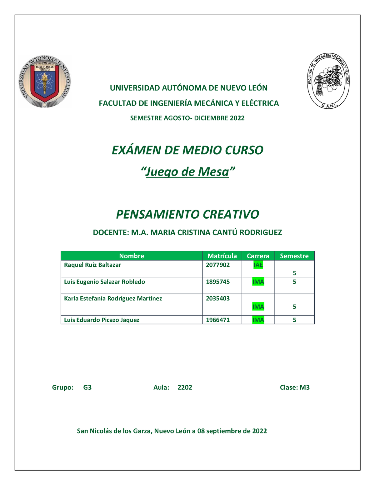 Examen Medio Curso Juego DE MESA - UNIVERSIDAD AUT”NOMA DE NUEVO LE”N ...