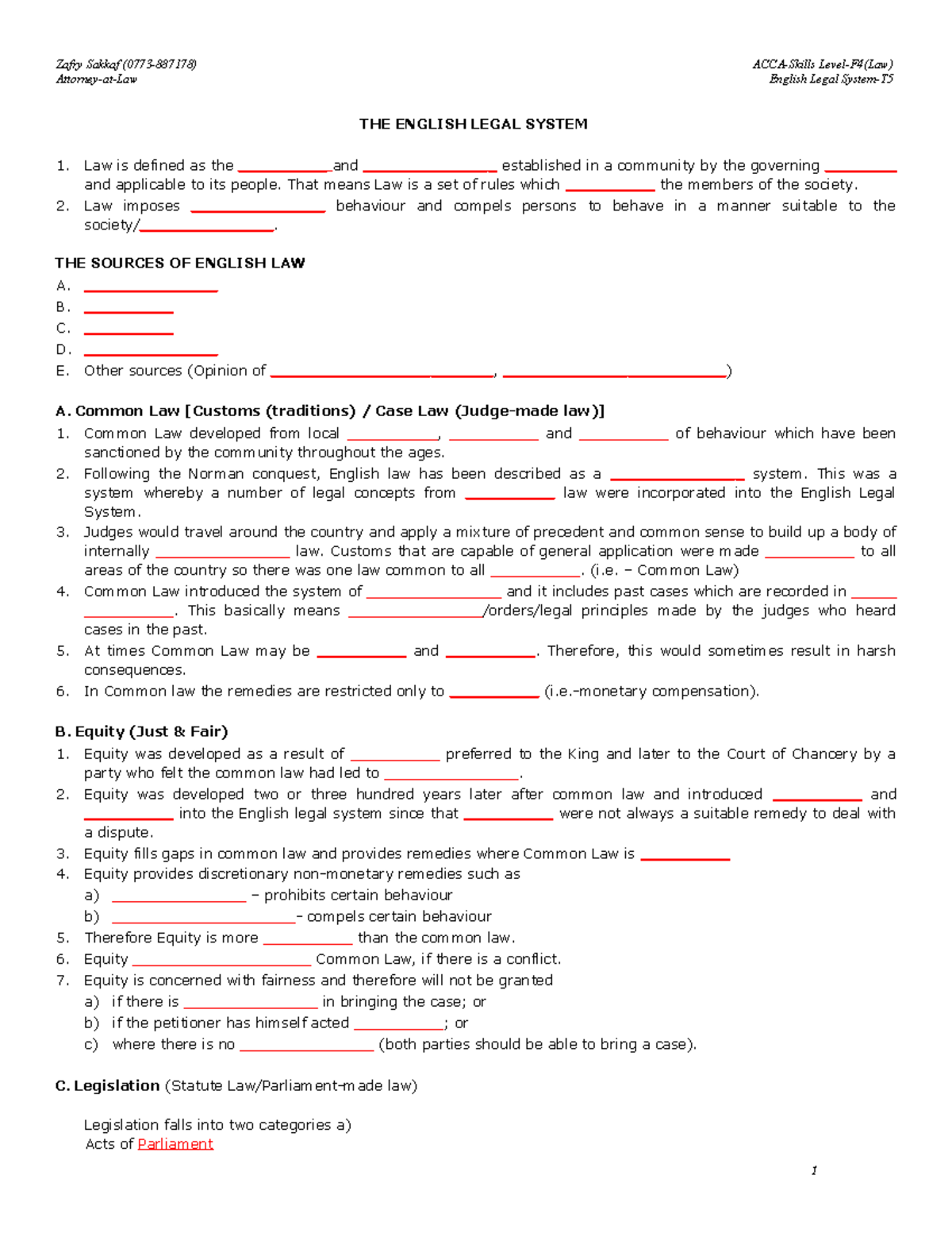 ACCALegal SystemBlanks2020.3.30 AttorneyatLaw English Legal SystemT THE ENGLISH LEGAL