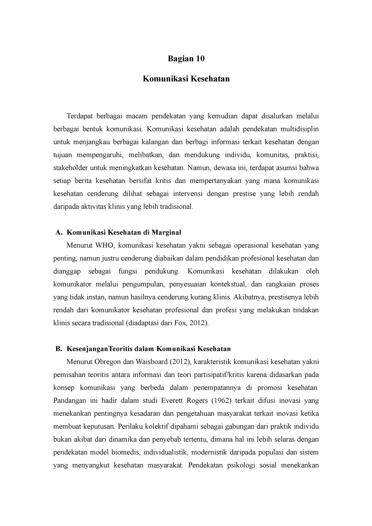 Public Health Policy Cragg 10 - Bagian 10 Komunikasi Kesehatan Terdapat ...