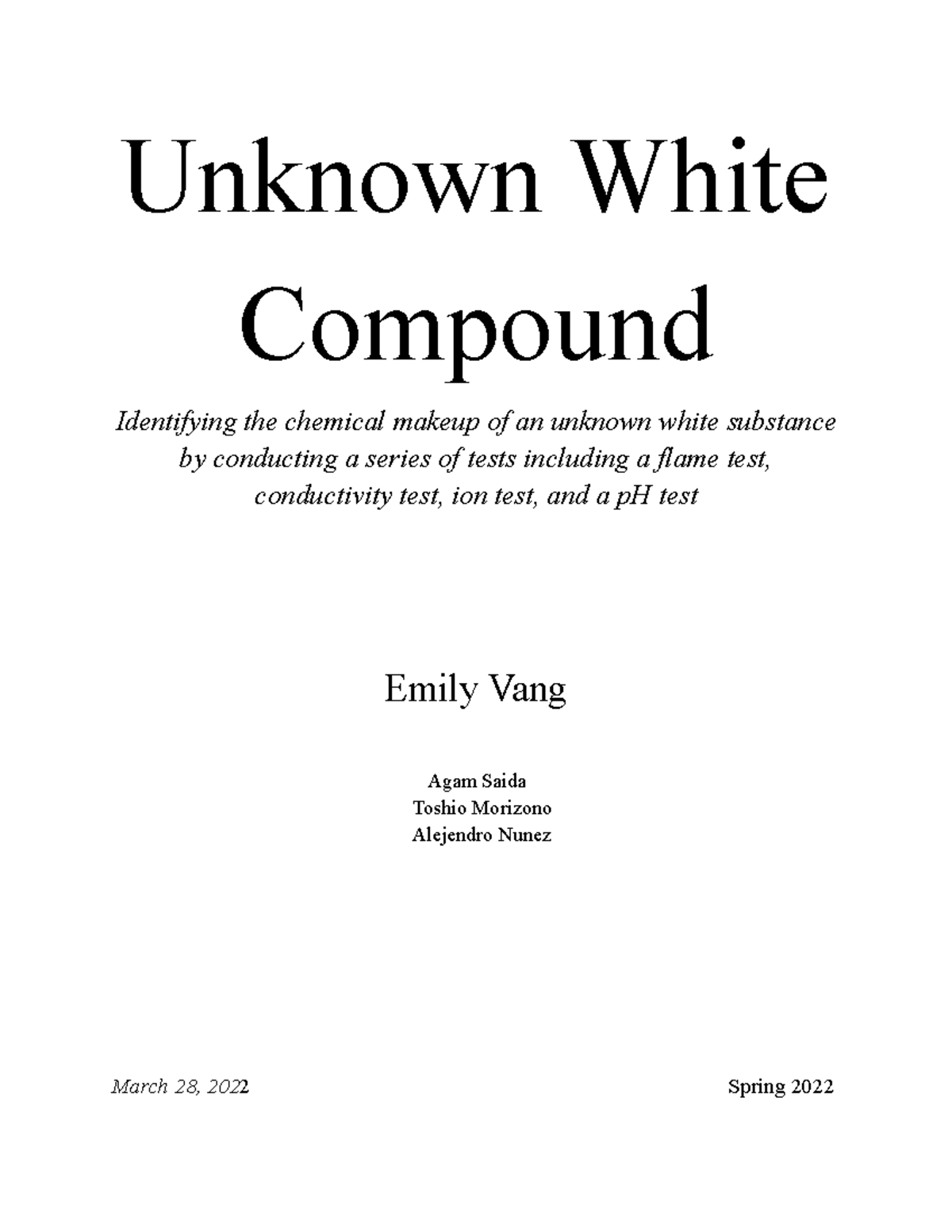 Unknown White Compound Lab Report Unknown White Compound Identifying