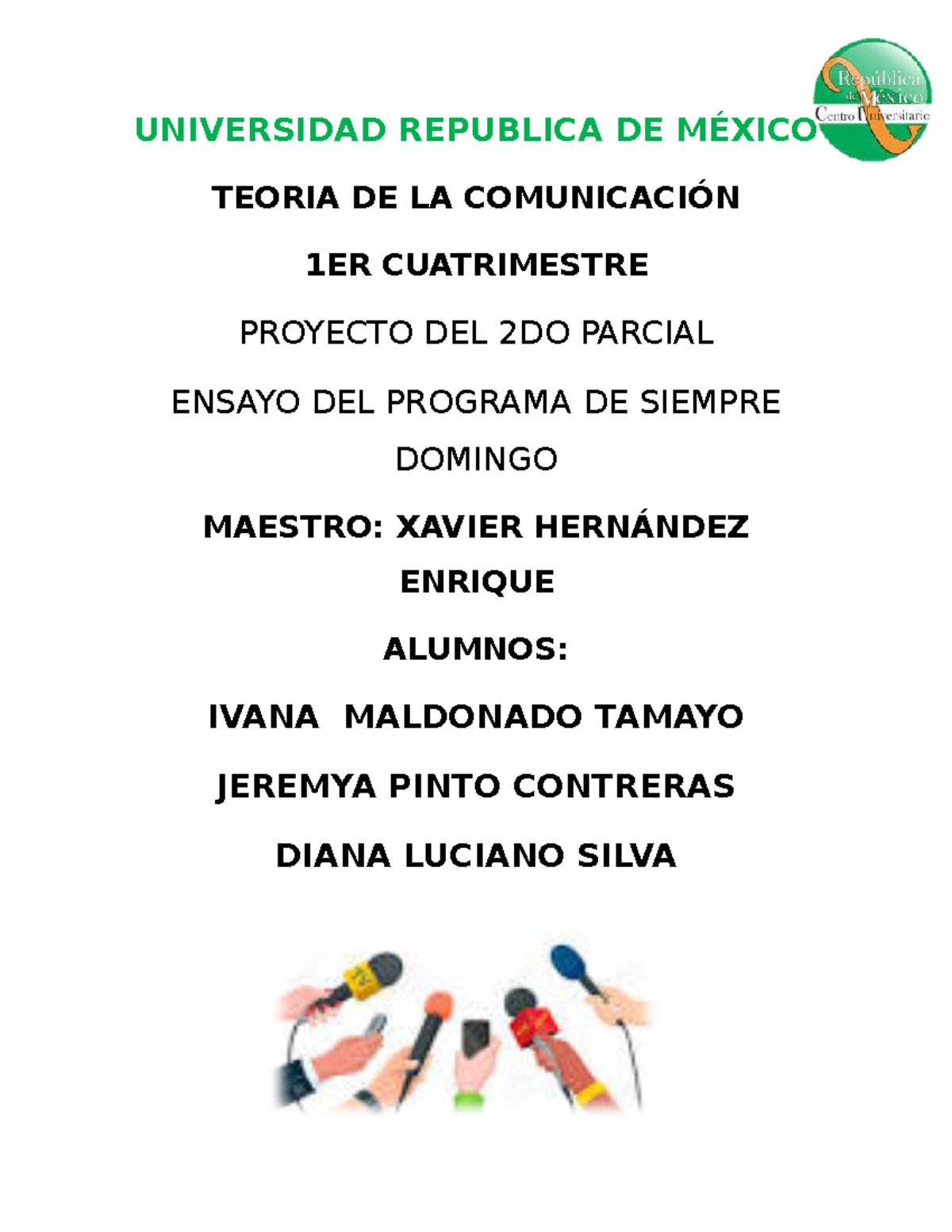 2DO Parcial DE Taeoria DE LA Comunicacion - UNIVERSIDAD REPUBLICA DE ...