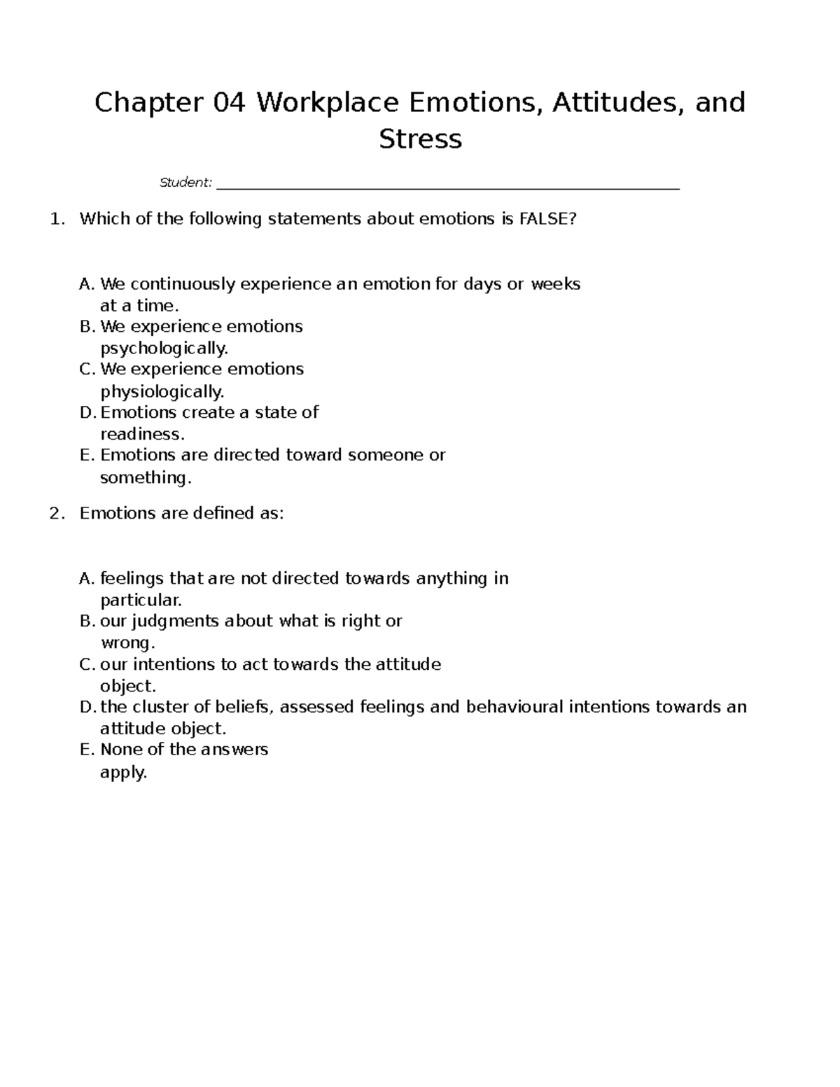 Chapter 04 Workplace Emotio - Chapter 04 Workplace Emotions, Attitudes ...