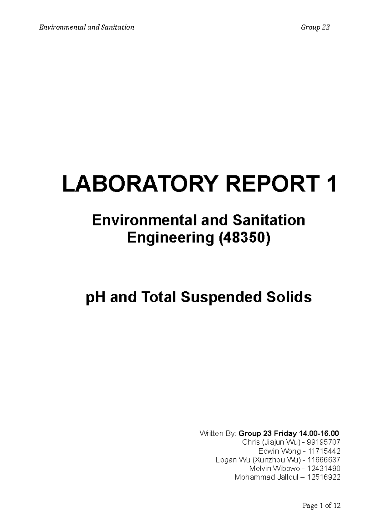 Lab-1-report-all-1 - LABORATORY REPORT 1 Environmental and Sanitation ...